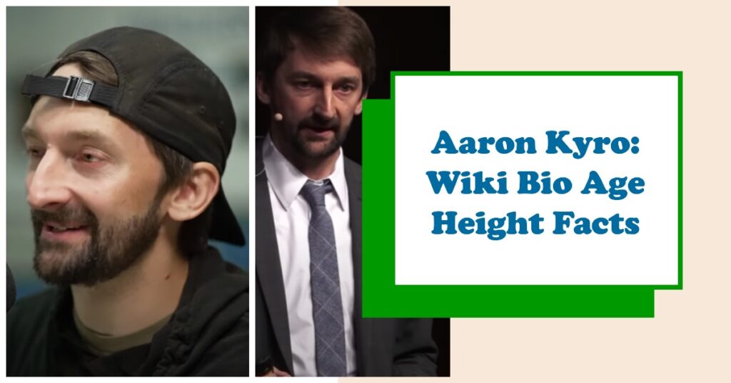 Aaron Kyro Wiki Bio Age Height Facts