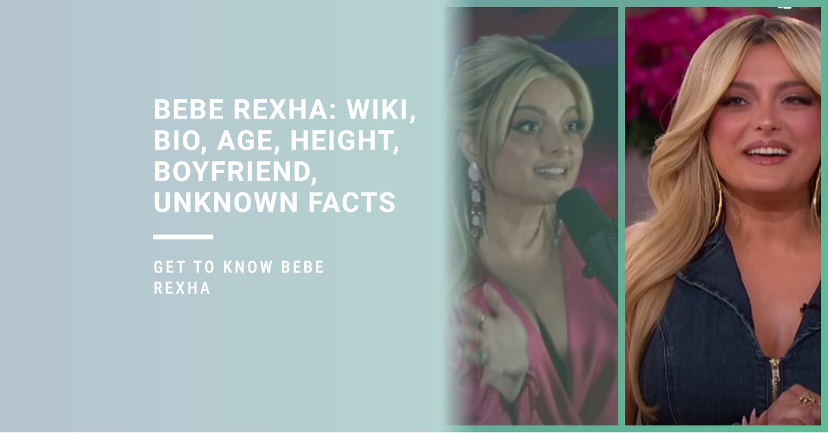 Bebe Rexha Wiki, Bio, Age, Height, Boyfriend, Unknown Facts