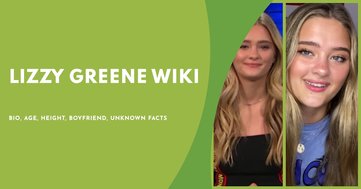 Lizzy Greene Wiki, Bio, Age, Height, Boyfriend, Unknown Facts